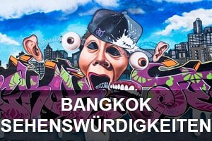 Bangkok Sehenswürdigkeiten